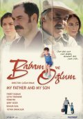 Babam ve Oğ-lum movie in Halit Ergenc filmography.