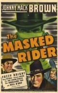 The Masked Rider movie in Grant Withers filmography.