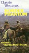 Border Phantom movie in Frank Ball filmography.