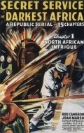 Secret Service in Darkest Africa is the best movie in Lionel Royce filmography.