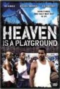Heaven Is a Playground is the best movie in Stavon Lovell Davis filmography.