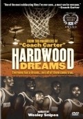 Hardwood Dreams movie in Michael Tollin filmography.