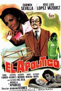 El apolitico is the best movie in Clara Urbina filmography.