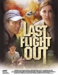 Last Flight Out movie in Jerry Jameson filmography.