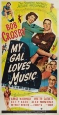 My Gal Loves Music movie in Walter Catlett filmography.