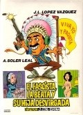 El fascista, la beata y su hija desvirgada is the best movie in Patricia Rivera filmography.