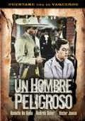 Hombre peligroso, Un movie in Guillermo Herrera filmography.