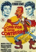 La otra vida del capitan Contreras movie in Fernando Fernan Gomez filmography.