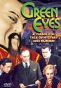 Green Eyes movie in William Bakewell filmography.