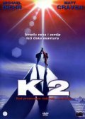 K2: The Ultimate High movie in Franc Roddam filmography.