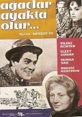 Agaclar ayakta olur movie in Ahmet Danyal Topatan filmography.