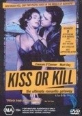 Kiss or Kill movie in Frances O'Connor filmography.