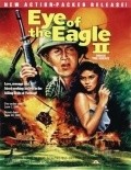 Eye of the Eagle 2: Inside the Enemy movie in Todd Field filmography.