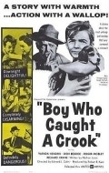 Boy Who Caught a Crook movie in Edward L. Cahn filmography.