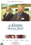 At klappe med een hand is the best movie in Martin Frislev Ammitsbol filmography.