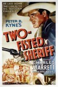 Two-Fisted Sheriff is the best movie in Bruce Lane filmography.