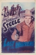 Last of the Warrens movie in Bob Steele filmography.