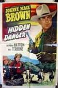 Hidden Danger movie in Johnny Mack Brown filmography.