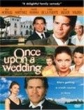 Once Upon a Wedding movie in Matia Karrell filmography.