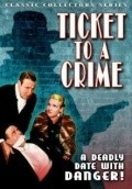 Ticket to a Crime movie in Edward Earle filmography.