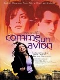 Comme un avion movie in Laurence Cote filmography.