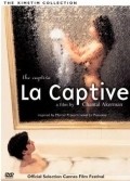 La captive movie in Chantal Akerman filmography.