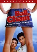 Ball & Chain is the best movie in Johnny Kastl filmography.