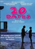 20 Dates is the best movie in Robert McKee filmography.