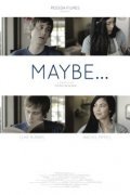 Maybe... is the best movie in Rachel Myhill filmography.