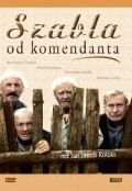 Szabla od komendanta is the best movie in Agnieszka Michalska filmography.
