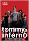 Tommys Inferno is the best movie in Yassmine Johansen filmography.