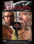 The Last Kennedy is the best movie in Richard Kalver filmography.