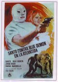Santo contra Blue Demon en la Atlantida is the best movie in Rafael Banquells filmography.
