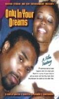 Only in Your Dreams is the best movie in Angela Jordan filmography.