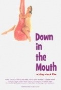Down in the Mouth is the best movie in Maykl S. Krikfaluzi filmography.