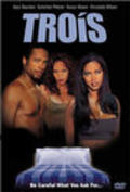 Trois is the best movie in Gary Dourdan filmography.