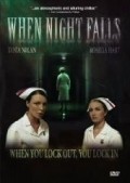 When Night Falls is the best movie in Keyt Linehem filmography.