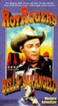 Bells of San Angelo is the best movie in Hank Patterson filmography.