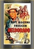Heldorado movie in Brad Dexter filmography.