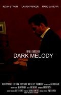 Dark Melody is the best movie in Lamont E. Larkin Jr. filmography.
