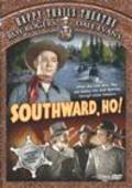 Southward Ho movie in Ed Brady filmography.