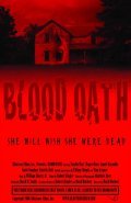 Blood Oath movie in Tina Krause filmography.