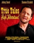 Partially True Tales of High Adventure! is the best movie in Shawn M. Richardz filmography.