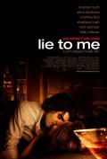 Lie to Me movie in Djon Styuart Myuller filmography.