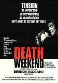 Death Weekend movie in William Fruet filmography.