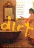 Dirt is the best movie in John Tormey filmography.
