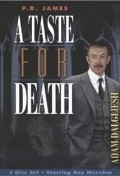 A Taste for Death  (mini-serial) movie in Simon Ward filmography.