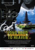 Long Road to Heaven is the best movie in Adityawan Darmawan filmography.