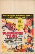 Slaughter Trail movie in Howard Da Silva filmography.