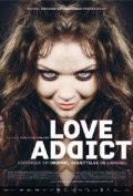 Love Addict is the best movie in Uitton Frenk filmography.